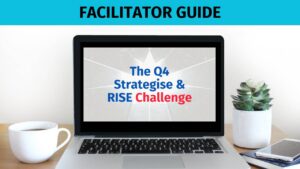 Facilitator Guide: The “Strategize & RISE Challenge”
